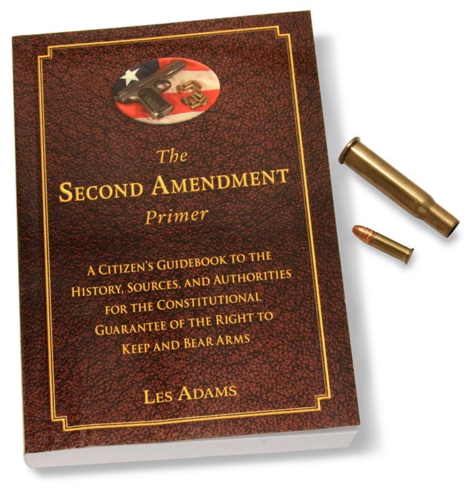 The Second Amendment Primer